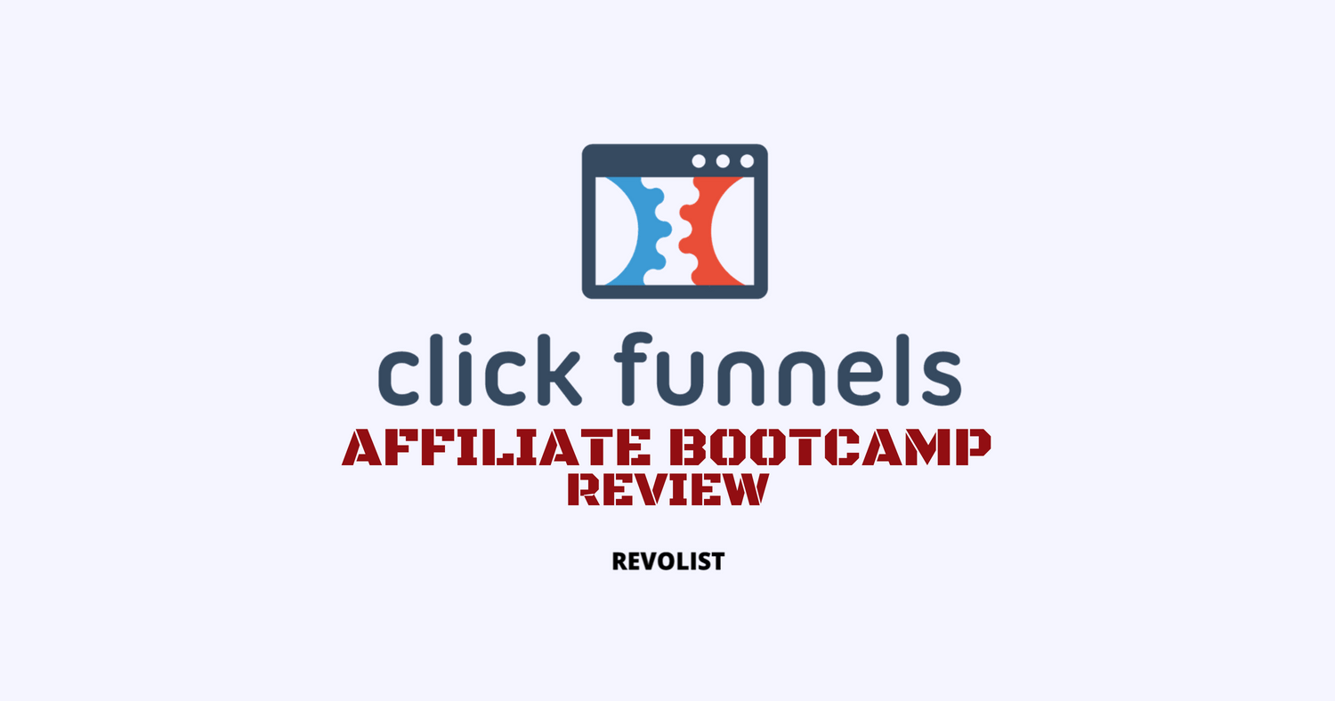 Clickfunnels Affiliate Bootcamp Review